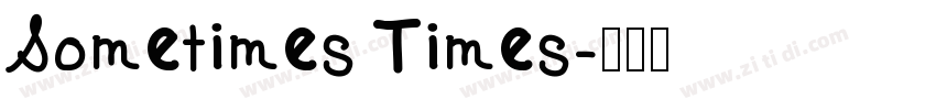 Sometimes Times字体转换